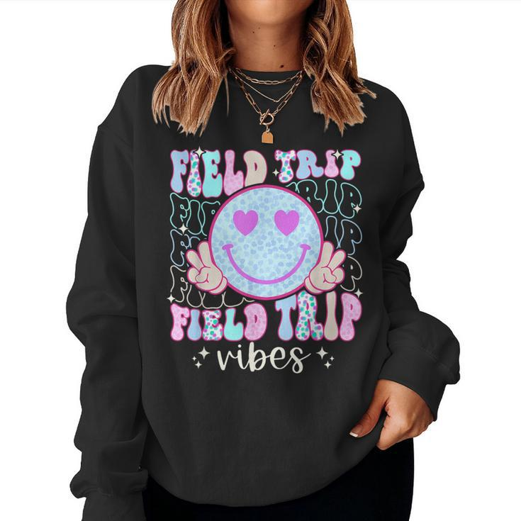 Field Day Field Trip Vibes Fun Day Groovy Teacher Student Women Sweatshirt
