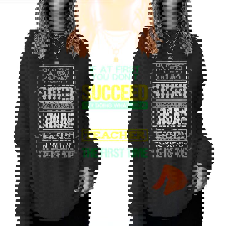 If At First You Don't Succeed Vintage Language Teacher Women Sweatshirt