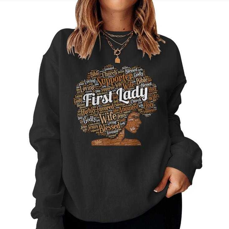 First Lady Pastor's Wife Black Woman Afro Women Sweatshirt