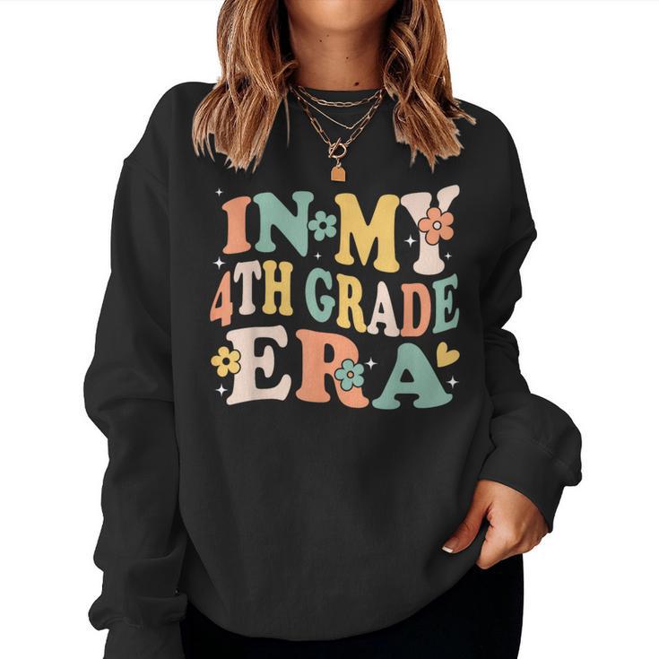 In My Fourth Grade Era Retro 4Th Back To School First Day Women Sweatshirt