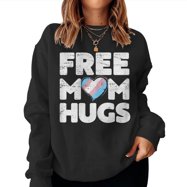 Free Mom Hugs Free Mom Hugs Transgender Pride Women Sweatshirt