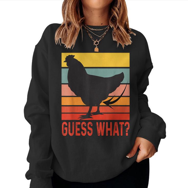 Chicken Butt Guess What Retro Vintage Chicken Thigh Women Sweatshirt