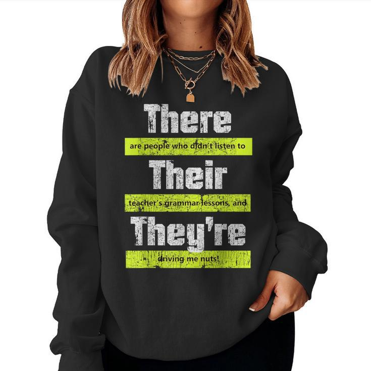 English Teacher Grammar There Their They're Women Sweatshirt