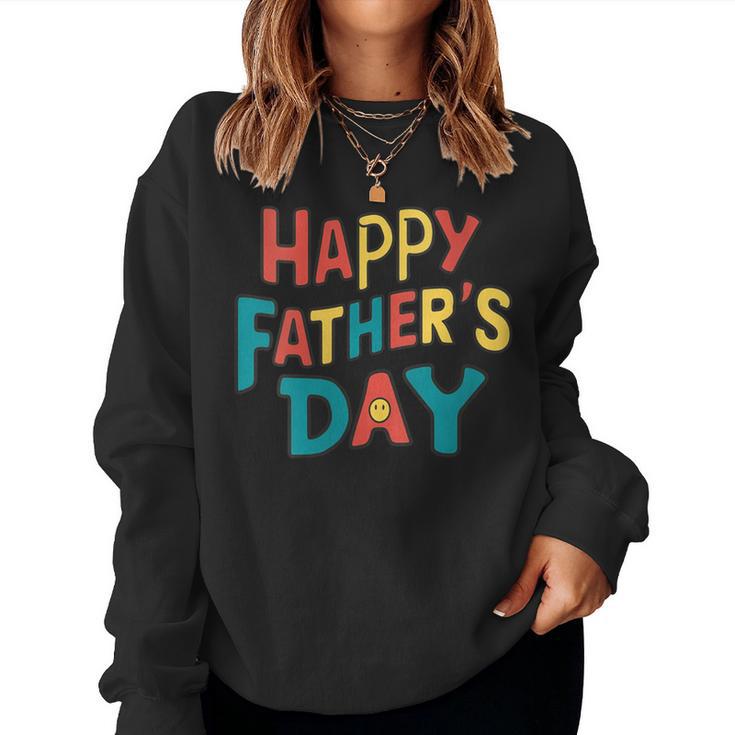 Happy Father's Day Quote Dad Women Sweatshirt