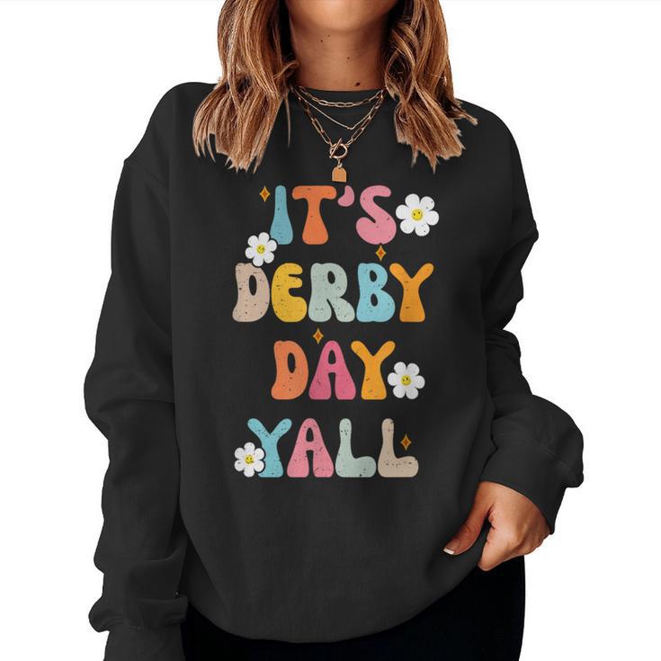 Horse Racing Groovy It's Derby Day Yall Ky Derby Horse Women Sweatshirt