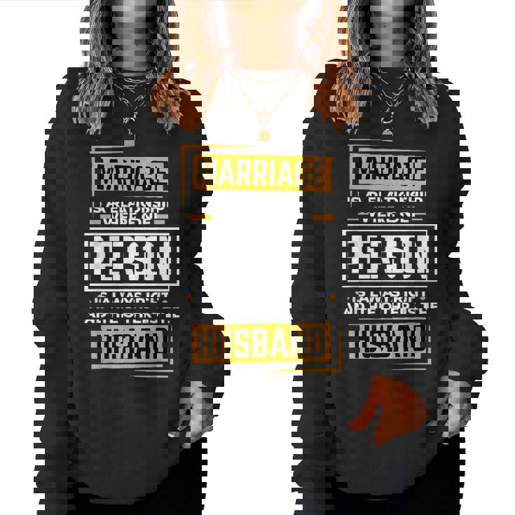 Husband Wife Marriage Is A Relationship For Women Women Sweatshirt