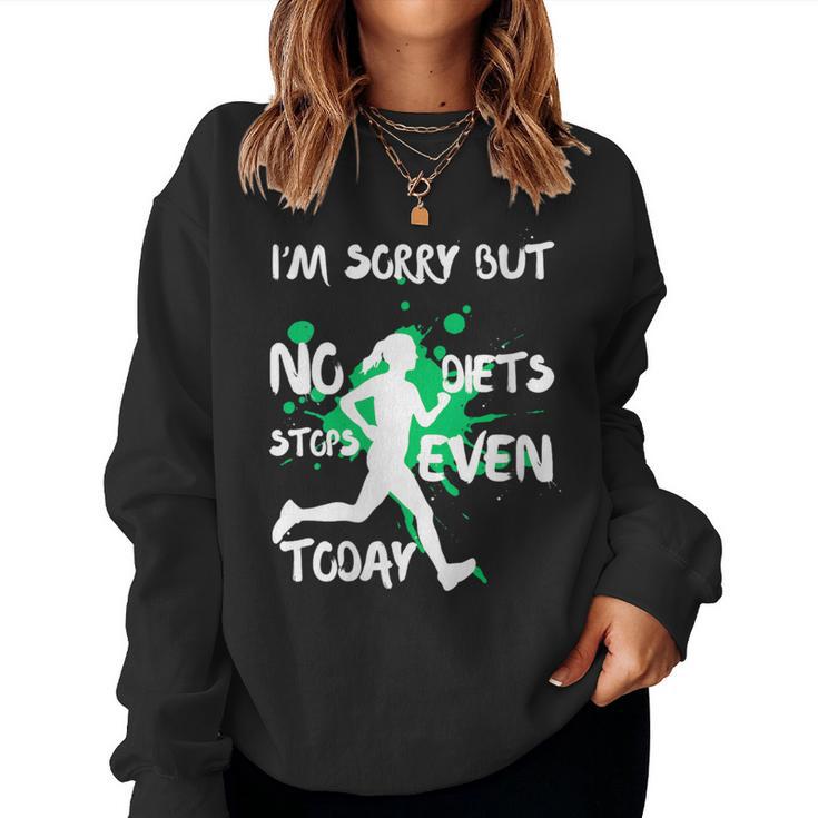 International No Diet Program Day 2024 Don't Fail Women Sweatshirt