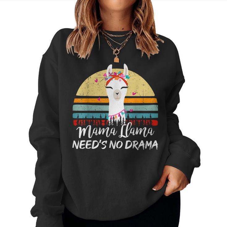 Mama-Llama Needs No Drama Mom Women Sweatshirt