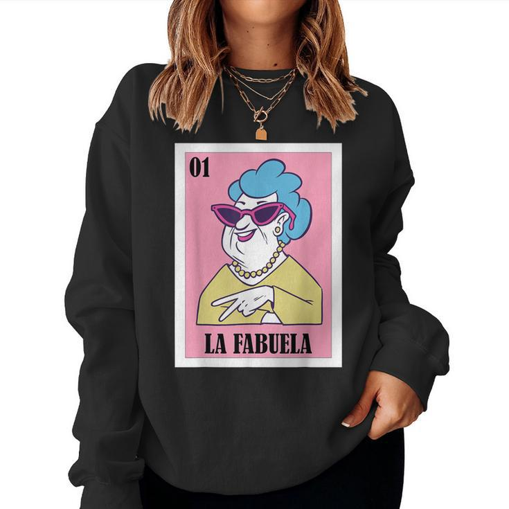 Mexican For Grandma La Fabuela Women Sweatshirt