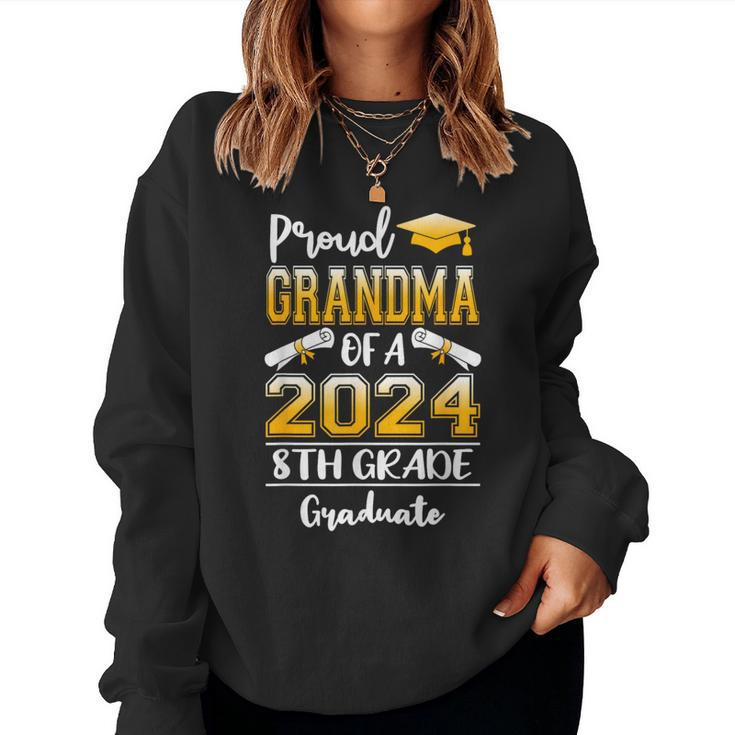 Proud Grandma Of A Class Of 2024 8Th Grade Graduate Women Sweatshirt