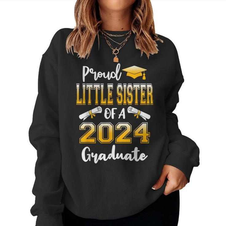Proud Little Sister Of A Class Of 2024 Graduate Women Sweatshirt