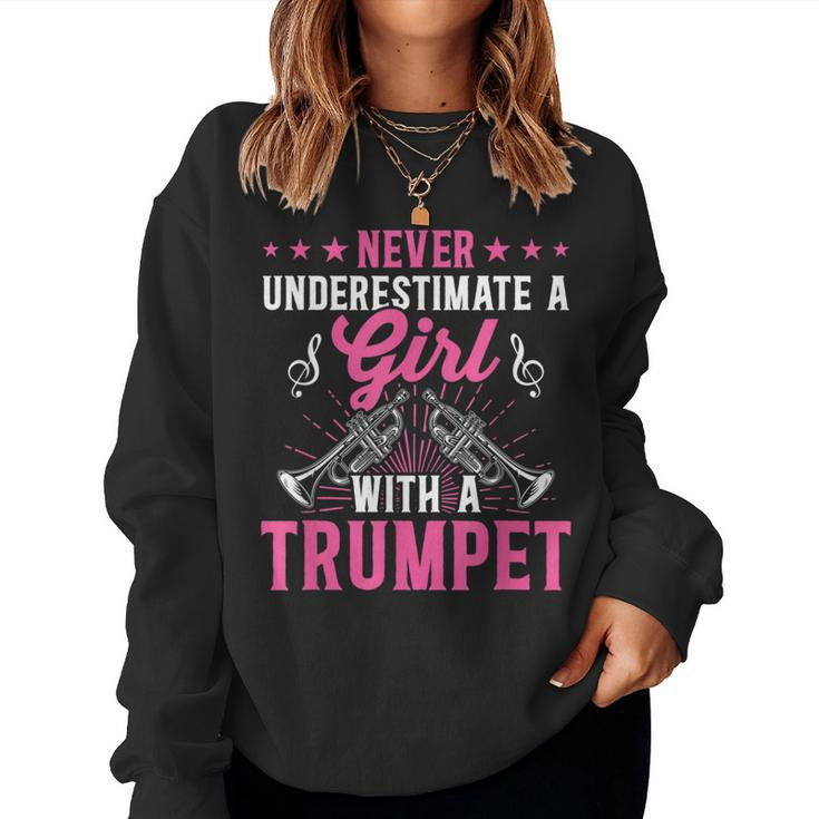 Never Underestimate A Girl With Trumpet Women Sweatshirt