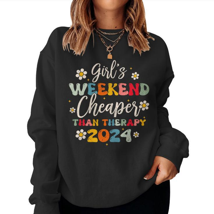 Girls Weekend 2024 Cheaper Than A Therapy Matching Girl Trip Women Sweatshirt