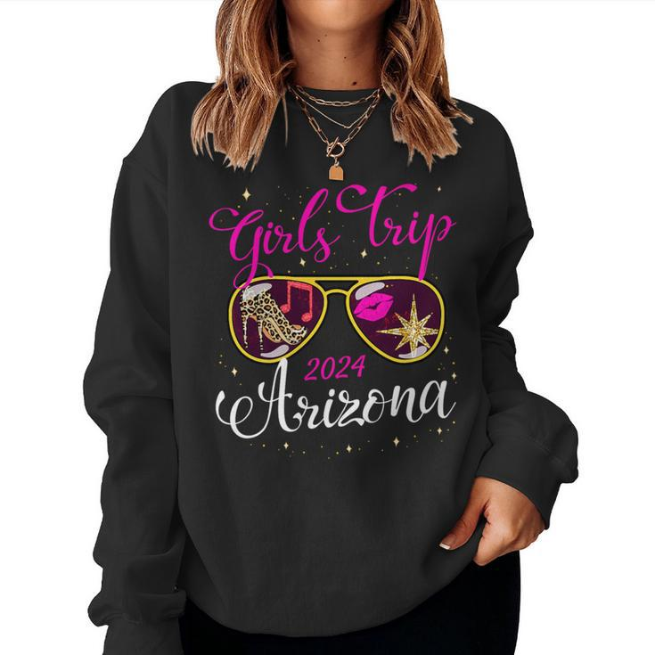Girls Trip Arizona 2024 For Weekend Birthday Squad Women Sweatshirt