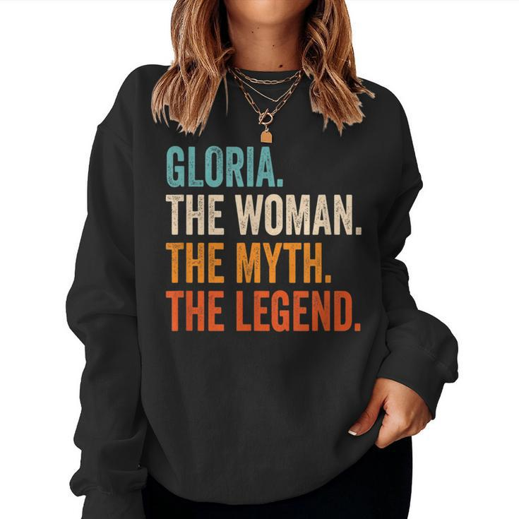 Gloria The Woman The Myth The Legend First Name Gloria Women Sweatshirt