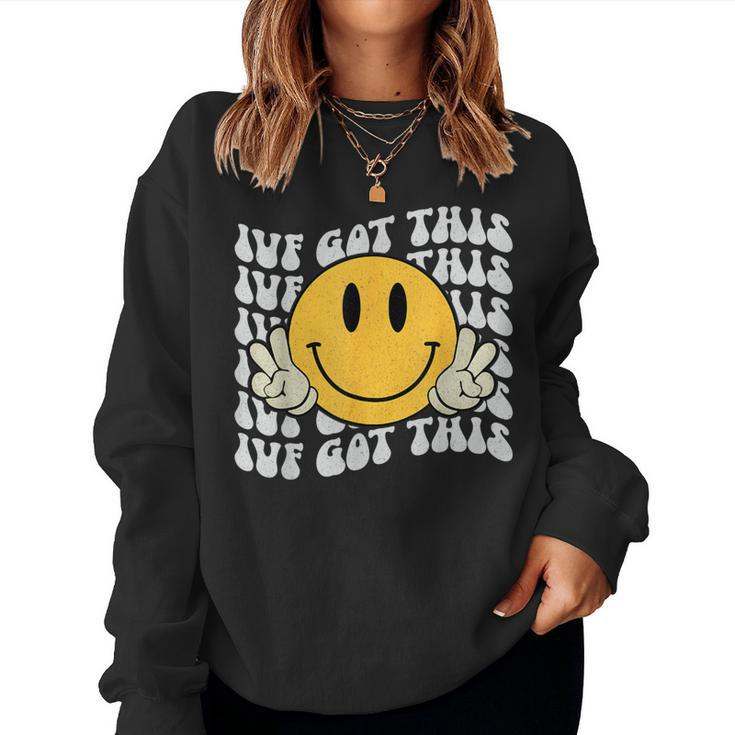 Groovy Ivf Got Hope Inspiration Ivf Mom Fertility Surrogate Women Sweatshirt