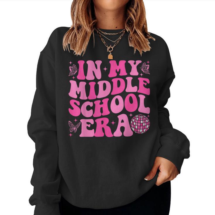 Groovy In My Middle School Era Back To School Teacher Women Sweatshirt