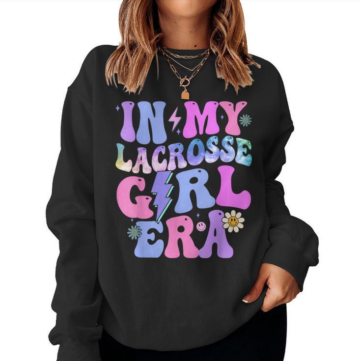 Groovy Tie Dye In My Lacrosse Girl Era Women Sweatshirt