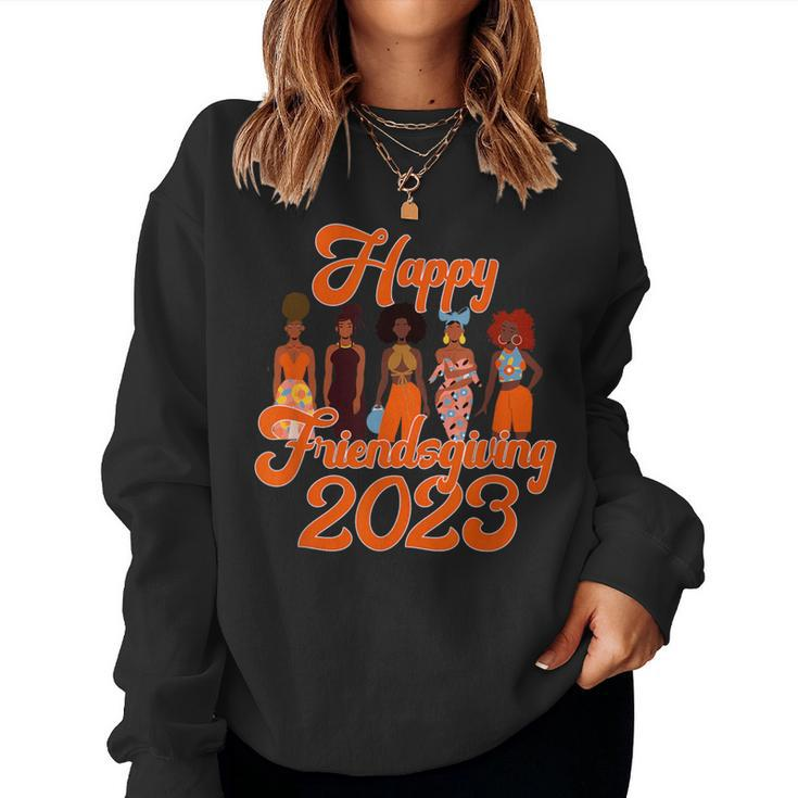 Happy Friendsgiving African American Thanksgiving 2023 Women Sweatshirt