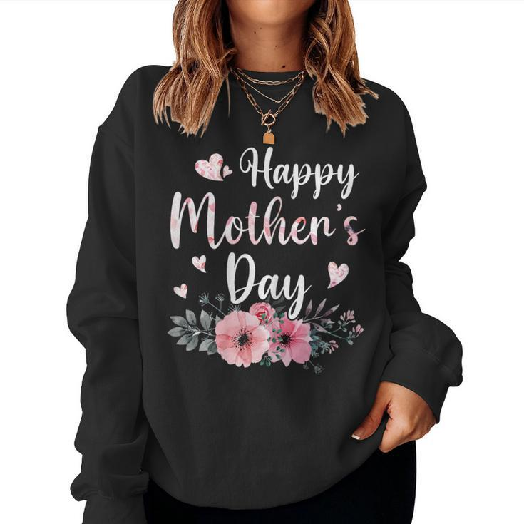 Happy Mother's Day With Floral Mom Mommy Grandma Womens Women Sweatshirt
