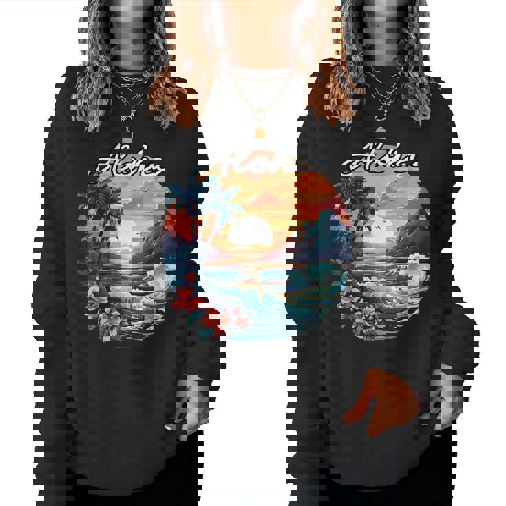 Hawaii Island Sunset Feel Aloha Flower Spirit Aloha Hawaii Women Sweatshirt