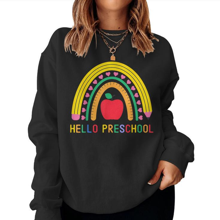 Hello Preschool Rainbow Teacher Boys Girls Back To School Women Sweatshirt