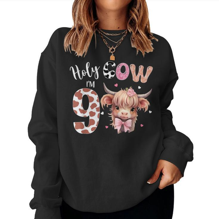 Holy Cow I'm 9 Highland Cow Print 9Th Birthday Girl Women Sweatshirt