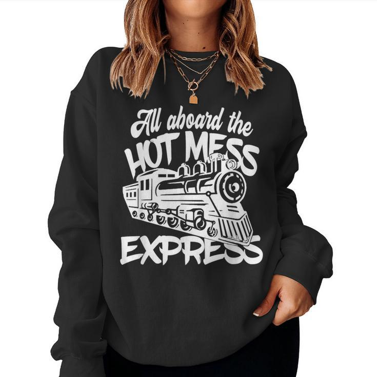 Hot Mess Express Best Friend Women Sweatshirt