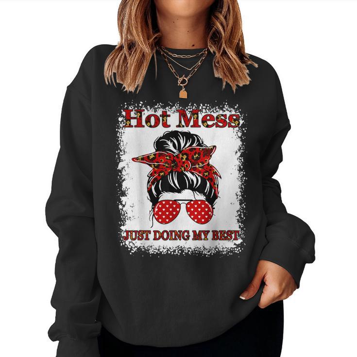 Hot mess just online doing my best sweatshirt