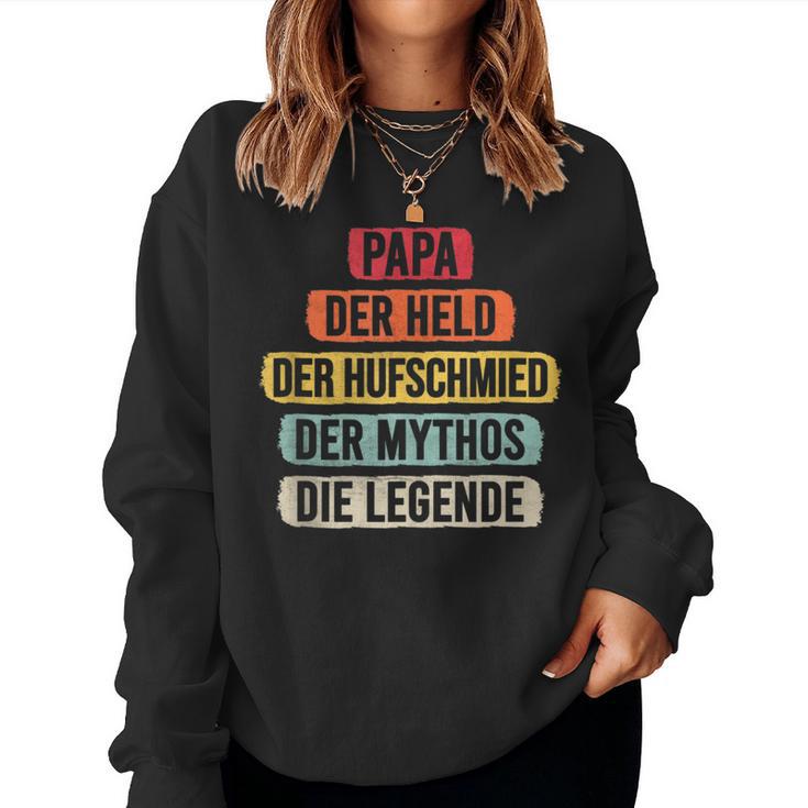 Hufschmied Papa Hoof Fog Smith Legend Horse Smith Sweatshirt Frauen