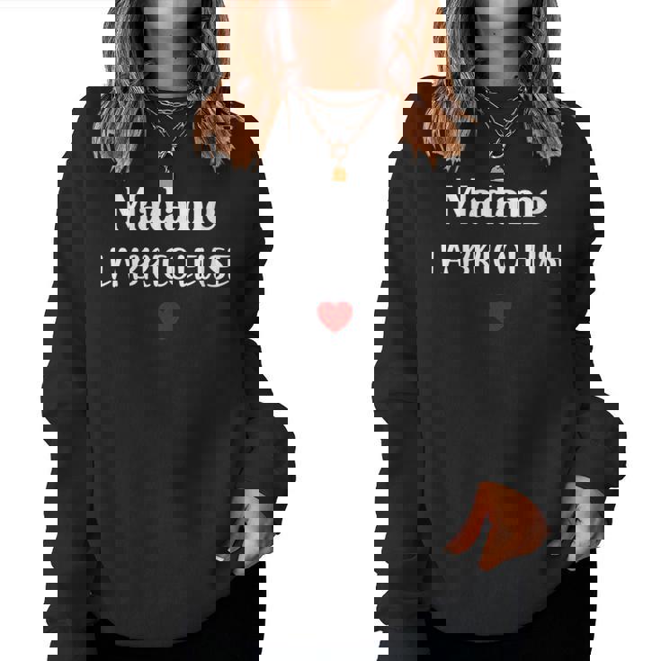 Humour Fille Bricolage Madame La Bricoleuse Women Sweatshirt