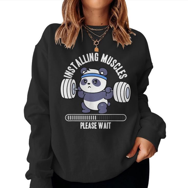 Installing Muscles Please Wait Panda Weight Lifting Barbell Women Sweatshirt