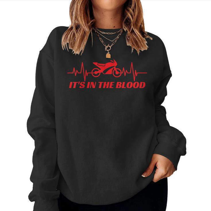 It's In The Blood Cool Classic Vintage Motorbike Women Women Sweatshirt
