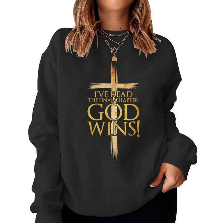 I've Read The Final Chapter God Wins Christian Faith Cross Women Sweatshirt