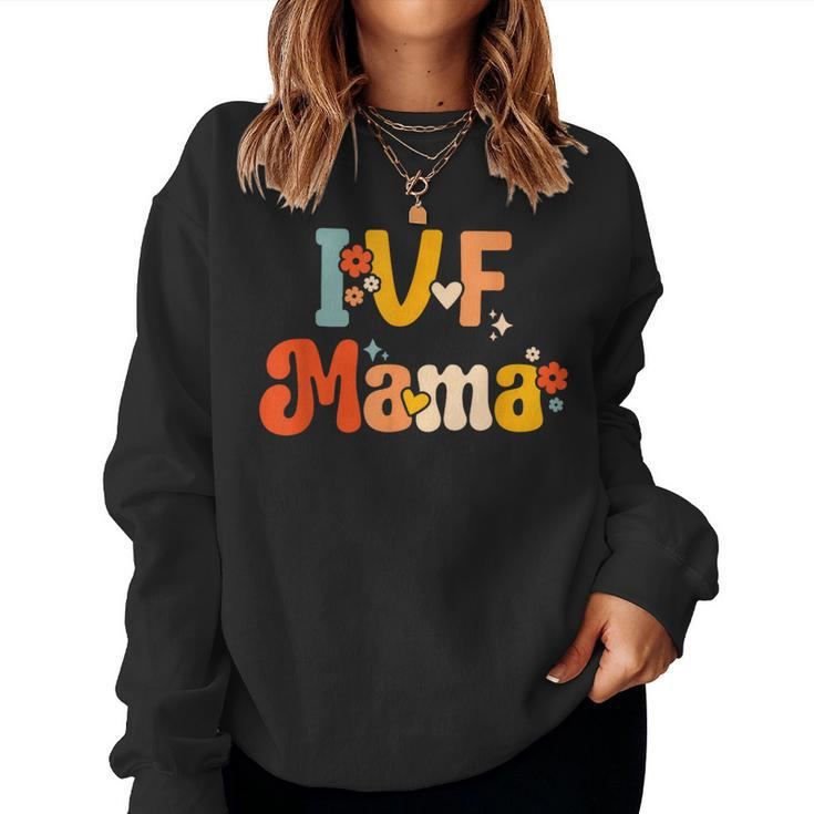 Ivf Mama Groovy Rainbow Ivf Mom Fertility Surrogate Women Sweatshirt
