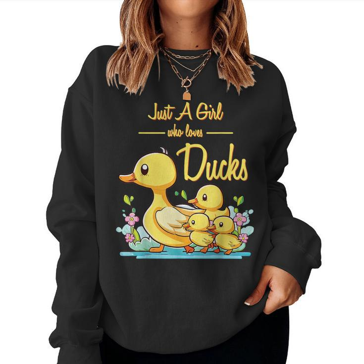 Just A Girl Who Loves Ducks Duck Family Women Sweatshirt
