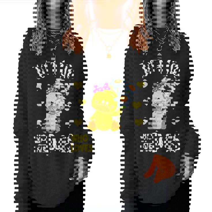 Just A Girl Who Loves Ducks Lovers Outfits Kawaii Animals Women Sweatshirt