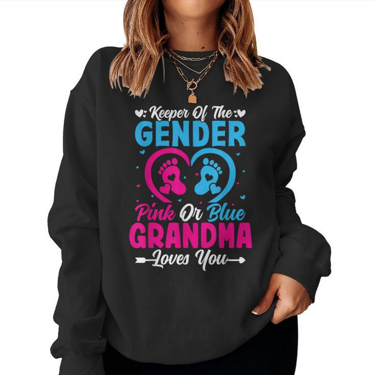 Keeper Of The Gender Grandma Loves You Baby Shower Family Women Sweatshirt