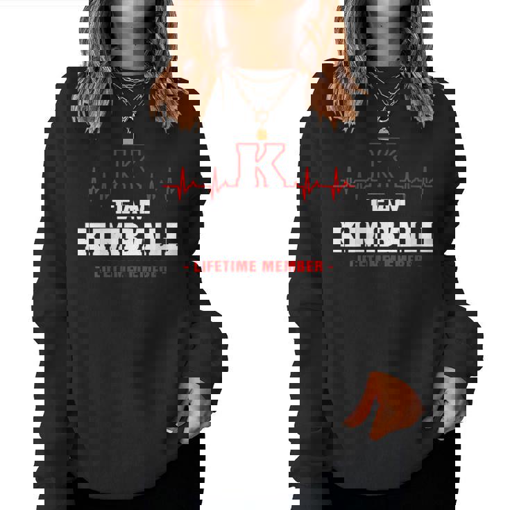 Kimball Surname Family Name Team Kimball Lifetime Member Women Sweatshirt