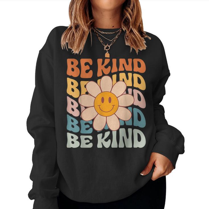 Be Kind Retro Groovy Daisy Kindness Inspirational Be Kind Women Sweatshirt