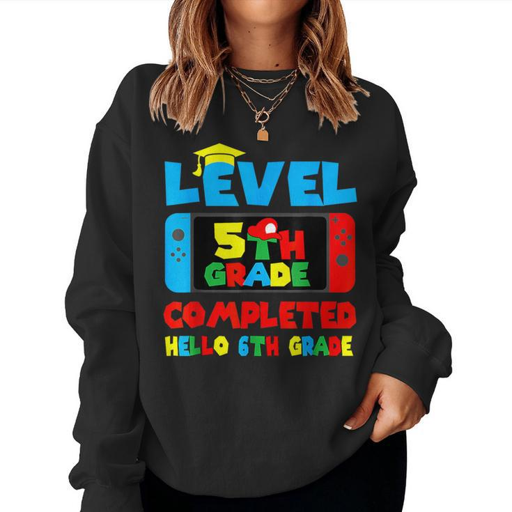 Level 5Th Grade Completed Hello 6Th Grade Last Day Of School Women Sweatshirt