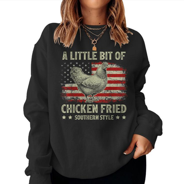 A Little Bit Of Chicken Fried Southern Style Usa Flag Women Sweatshirt