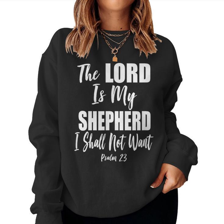 The Lord Is My Shepherd Psalm 23 Christian Bible Verse Women Sweatshirt