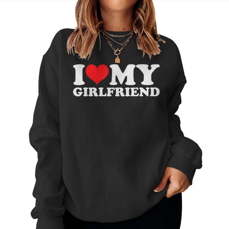 I Love My Girlfriend Gf I Heart My Gf Valentines Day 2024 Women Sweatshirt