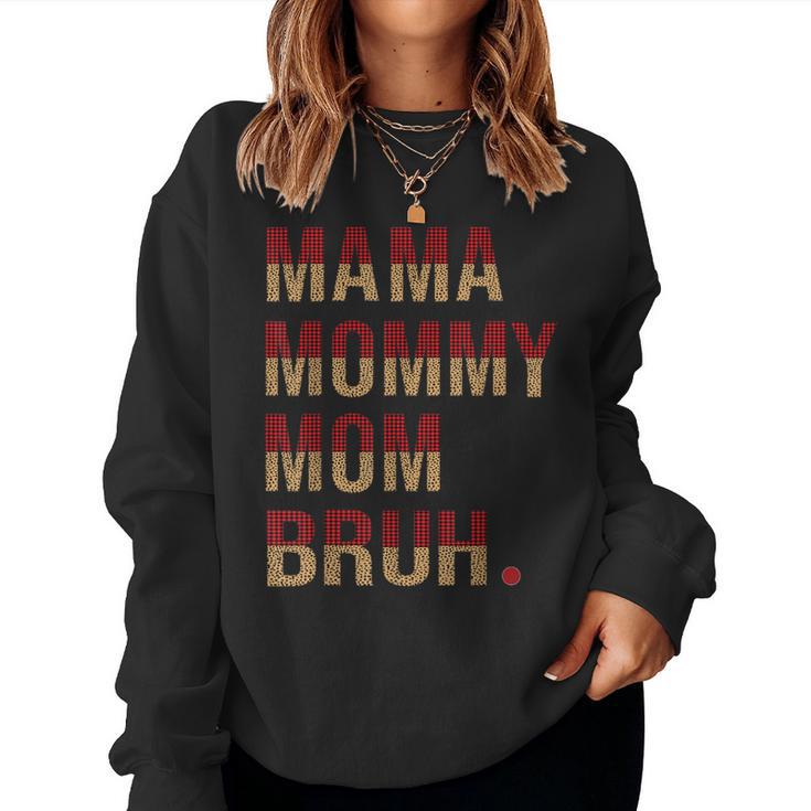 Mama Mama Mama Bruh Leopard Büffel Lustig Muttertag Frauen Sweatshirt Frauen