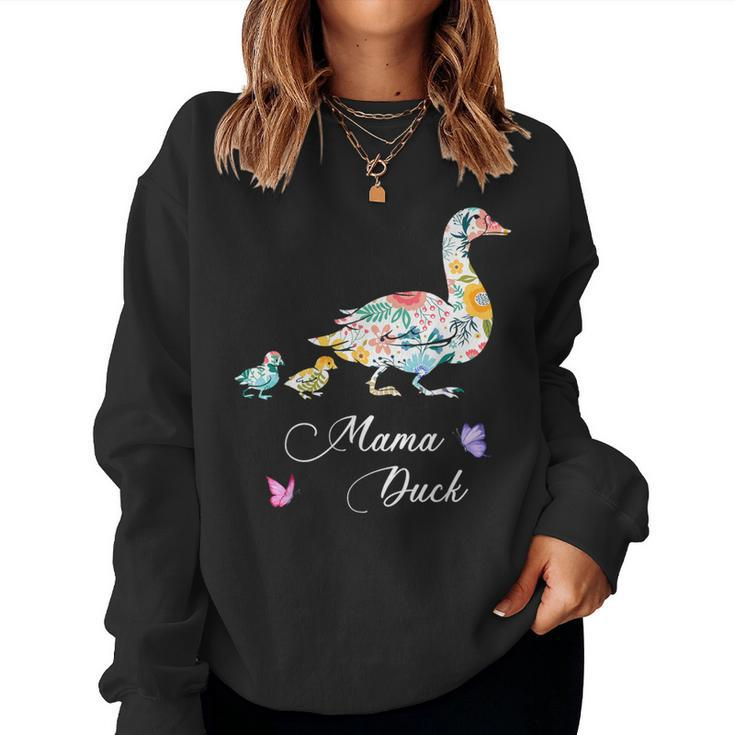 Mama Duck Mother's Day Floral Mom Farmer Farm Women Sweatshirt