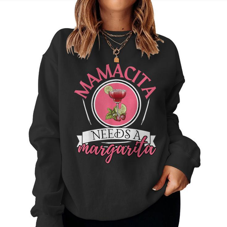 Mamacita Needs A Margarita Cinco De Mayo Tequila Cocktail Women Sweatshirt