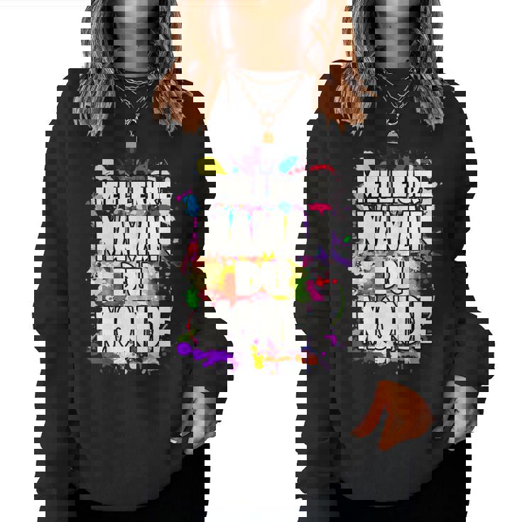 Meilleure Maman Du Monde Cadeau Fête Des Mères Super Maman Women Sweatshirt