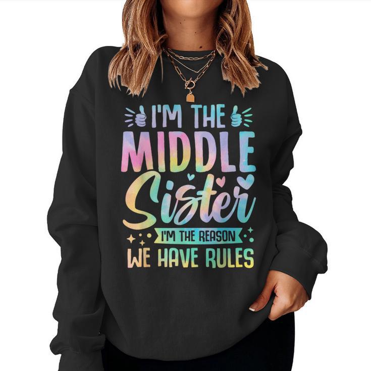 Middle Sister I'm The Reason We Have Rules Matching Women Sweatshirt