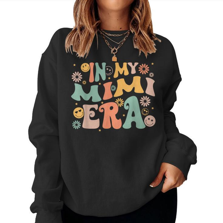 In My Mimi Era Baby Announcement For Grandma Mother's Day Women Sweatshirt